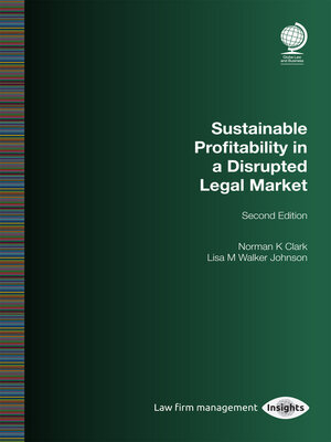 cover image of Sustainable Profitability in a Disrupted Legal Market